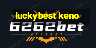 luckybest keno