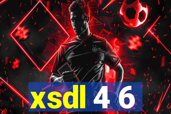 xsdl 4 6