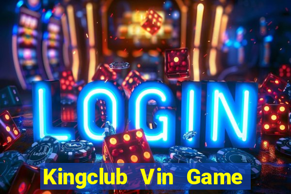 Kingclub Vin Game Bài 96