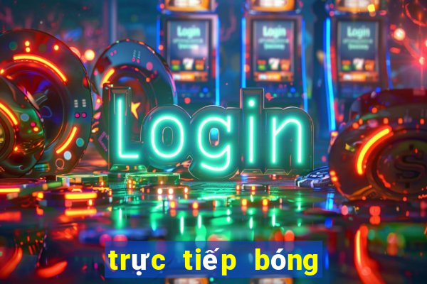 trực tiếp bóng đá k pc