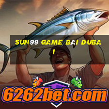 Sun99 Game Bài Dubai