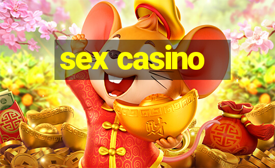 sex casino