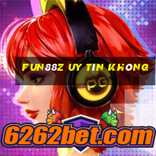 Fun88z Uy Tín Không