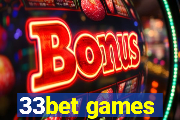 33bet games