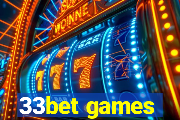 33bet games