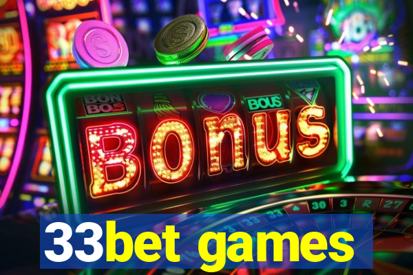 33bet games