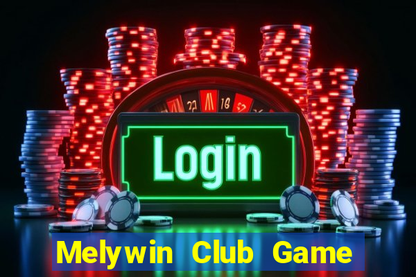 Melywin Club Game Bài 6789