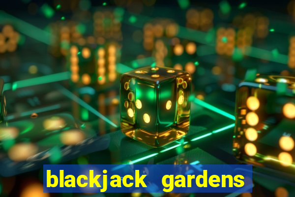 blackjack gardens irondale al