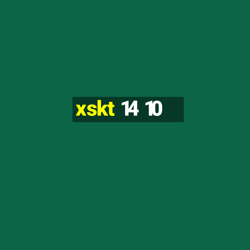 xskt 14 10