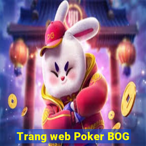 Trang web Poker BOG