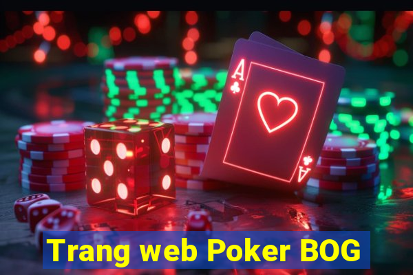 Trang web Poker BOG