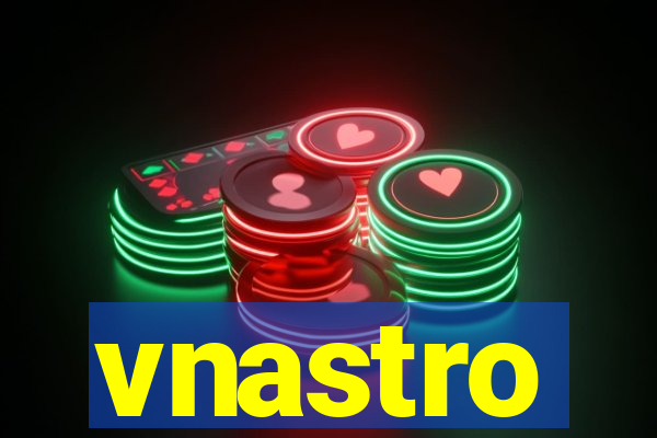 vnastro