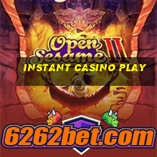 instant casino play