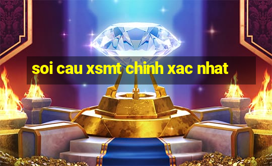 soi cau xsmt chinh xac nhat