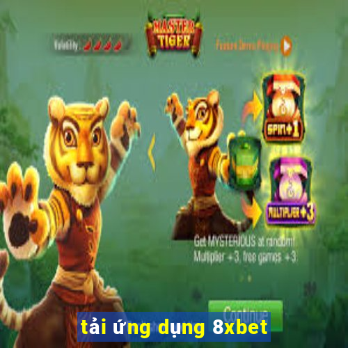 tải ứng dụng 8xbet