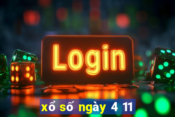 xổ số ngày 4 11