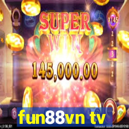 fun88vn tv