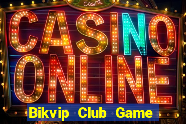 Bikvip Club Game Bài 3 Cây