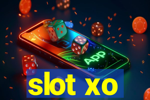 slot xo