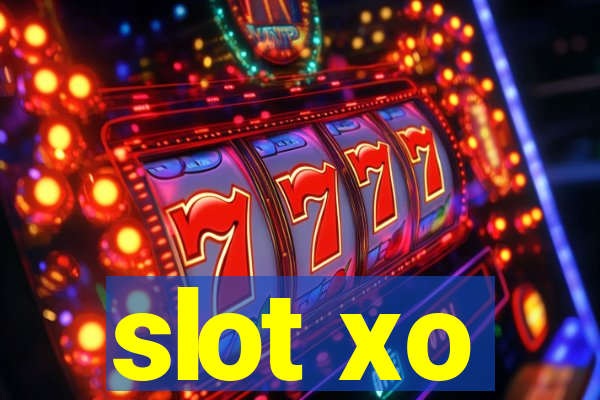 slot xo