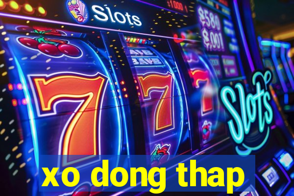 xo dong thap