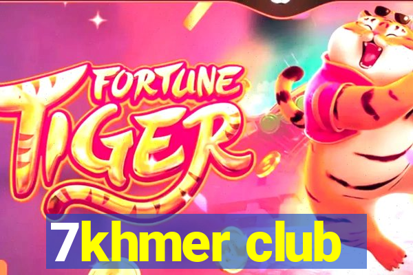 7khmer club