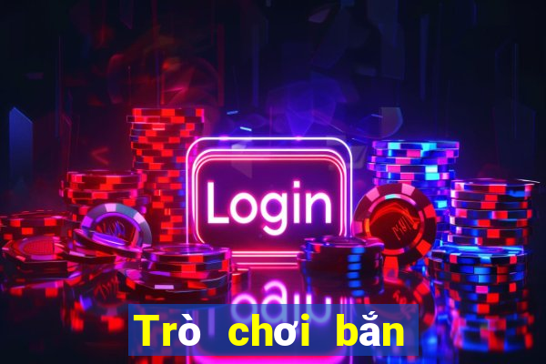 Trò chơi bắn cá đại lý