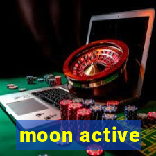 moon active