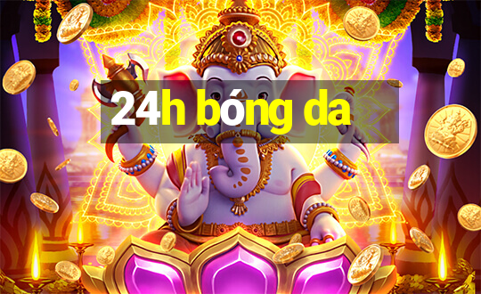 24h bóng da