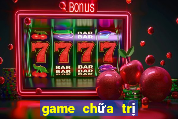 game chữa trị vết thương