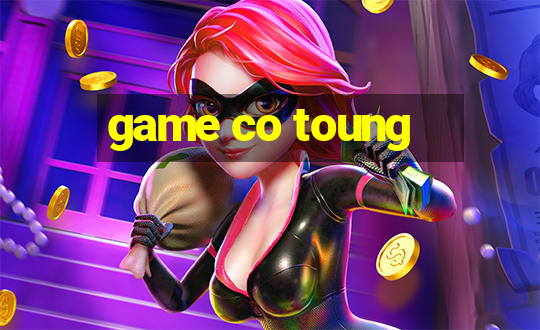 game co toung