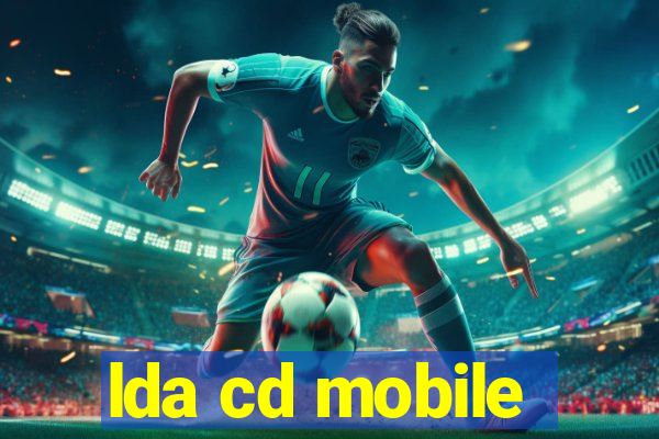 lda cd mobile