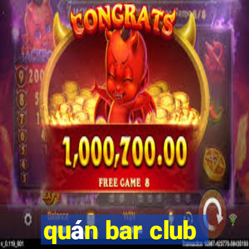 quán bar club