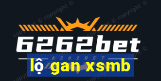 lộ gan xsmb