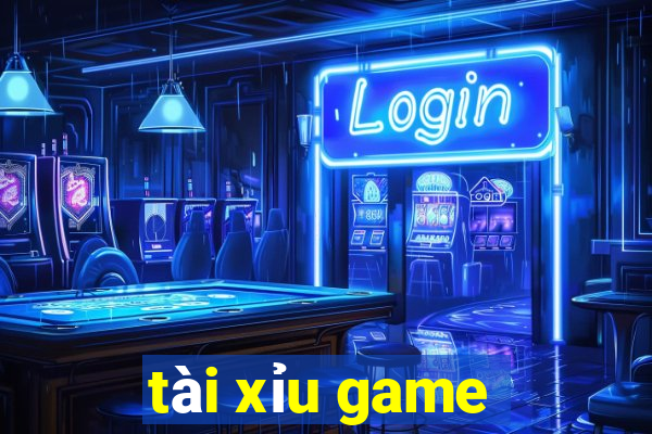 tài xỉu game