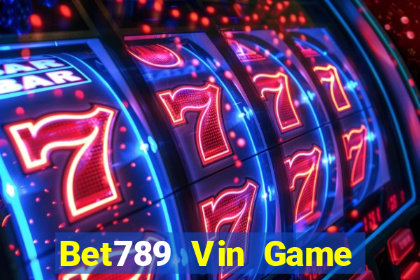 Bet789 Vin Game Bài K88