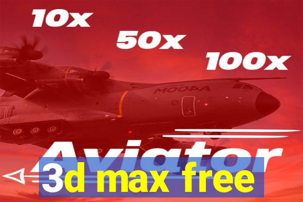 3d max free