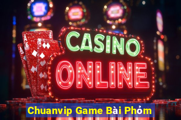 Chuanvip Game Bài Phỏm