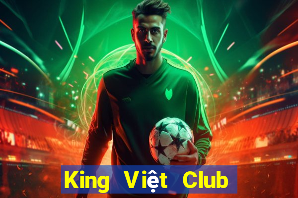 King Việt Club Game Bài 69 Doi Thuong