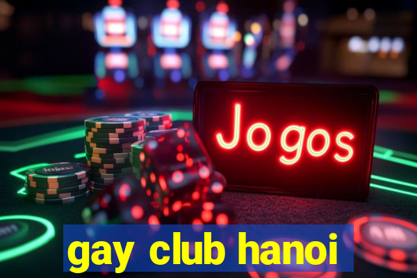 gay club hanoi