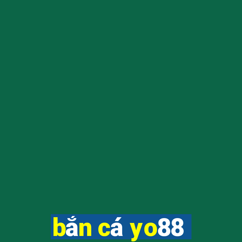 bắn cá yo88