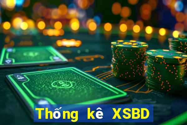 Thống kê XSBD Chủ Nhật