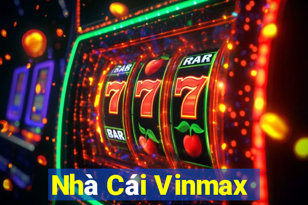 Nhà Cái Vinmax