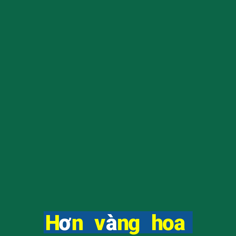 Hơn vàng hoa trò chơi tải về