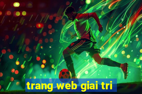 trang web giai tri