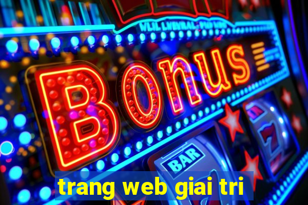 trang web giai tri