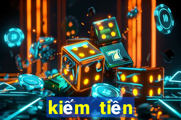 kiếm tiền bằng chơi game