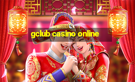 gclub casino online