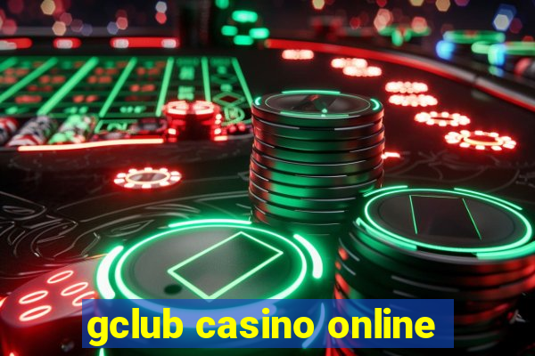 gclub casino online