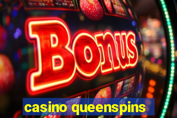 casino queenspins